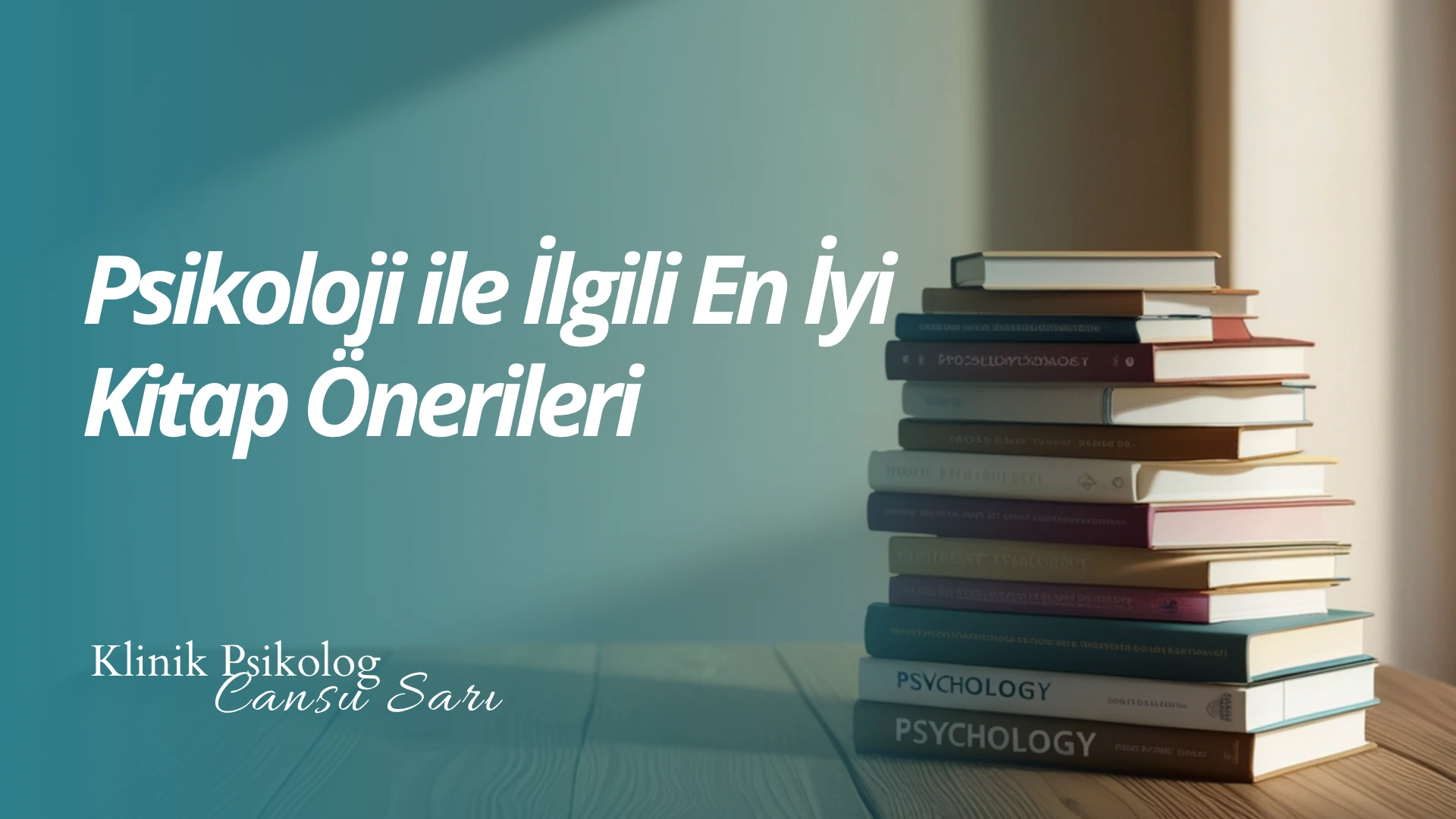Psikoloji ile İlgili En İyi Kitap Önerileri